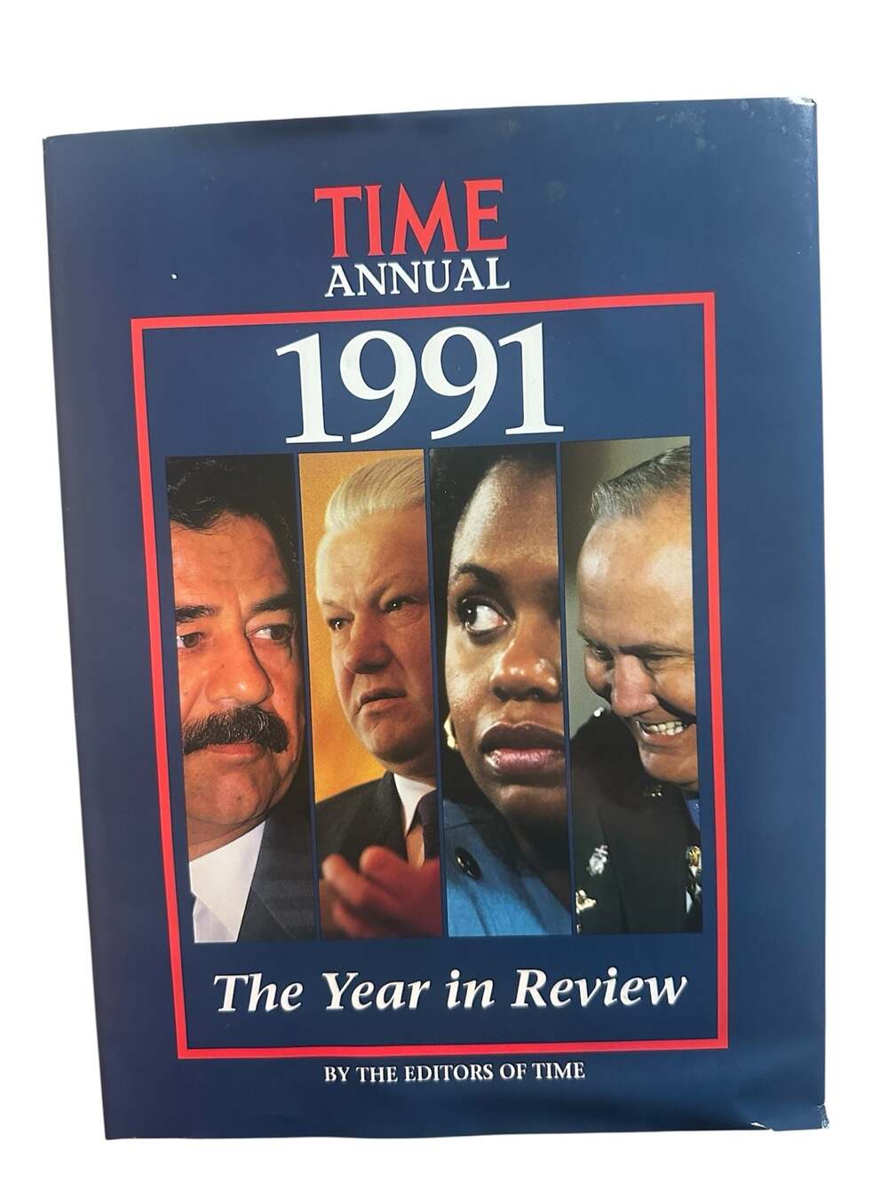 TIME Annual 1991: The Year in Review by The Editors of Time